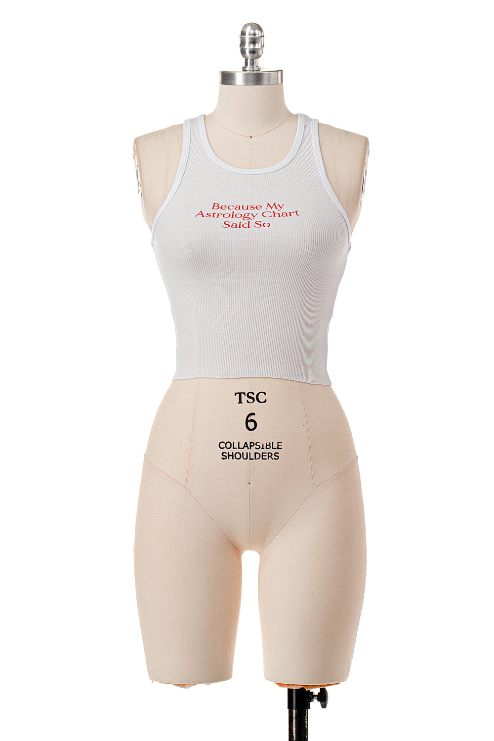 BECAUSE MY ASTROLOGY CHART SAID SO RIBBED TANK TOP