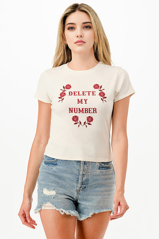 DELETE MY NUMBER ROSES EMBROIDERY AND SCREEN PRINT BABY TEE