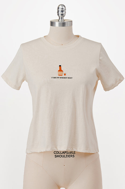 I TAKE MY WHISKEY NEAT EMBROIDERY RELAXED FIT TEE